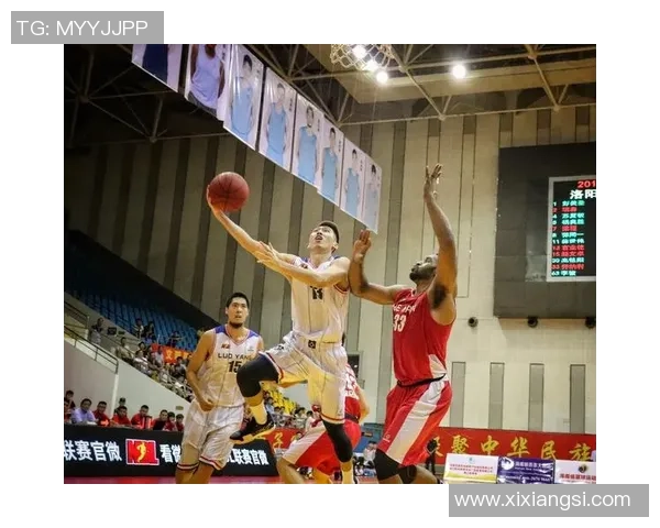 NBL洛阳对阵广西精彩直播回顾与赛后分析全方位解读